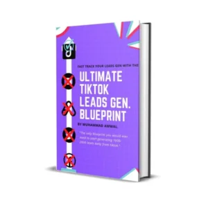 Ultimate TikTok Leads Generation Blueprint (UTLB)